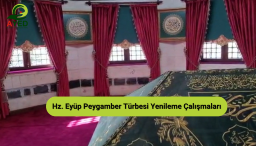 Hz. Eyüp Peygamberin Türbesi Yenilendi